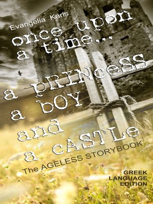 cover image of Once Upon Time... a Princess, a Boy and a Castle